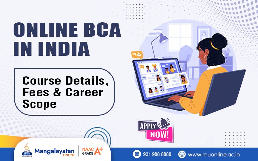 Online BCA in India: Course Details, Fees & Career Scope