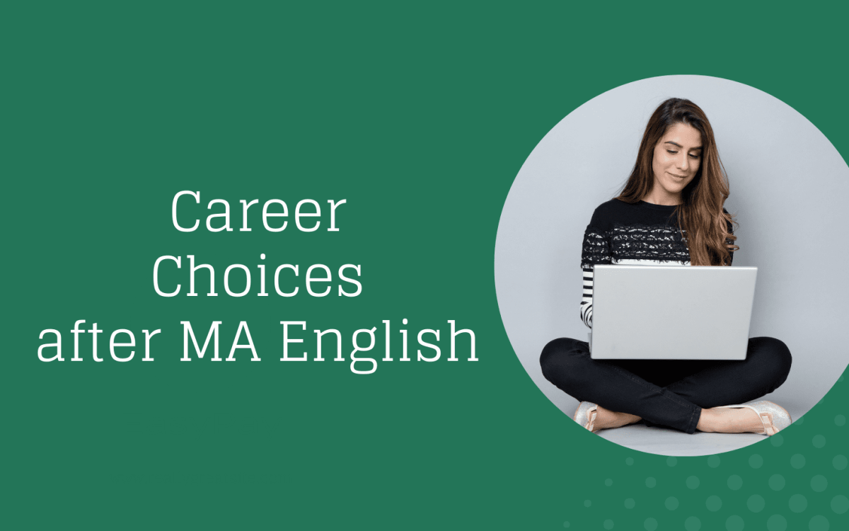 “An MA in English and Career Choices After Completing the Degree”